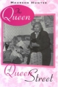 The Queen of Queen Street