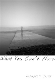 What You Can’t Have