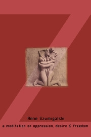 Z: A Meditation on Oppression, Desire and Freedom